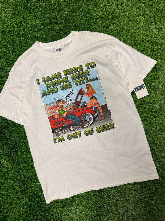 90s "I Came Here To Drink Beer and See Tits" Parody Tee (L)