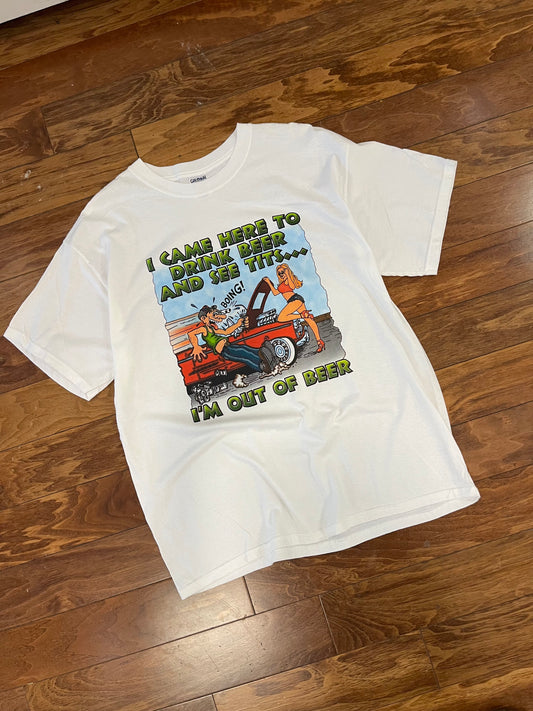 00s I Came Here To Drink Beer Graphic Tee (XL)