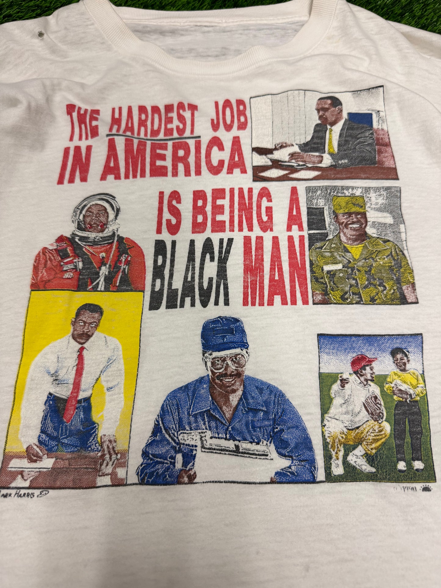 90s "The Hardest Job In America Is Being A Black Man" Vintage Mark Harris Art Tee (L)